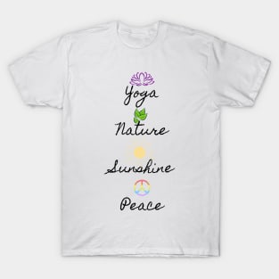 Yoga, Nature, Sunshine, Peace T-Shirt